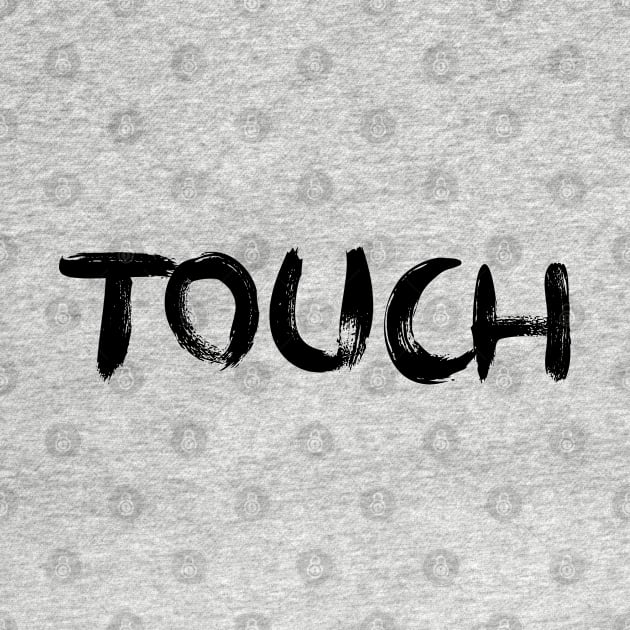 Touch by EriEri